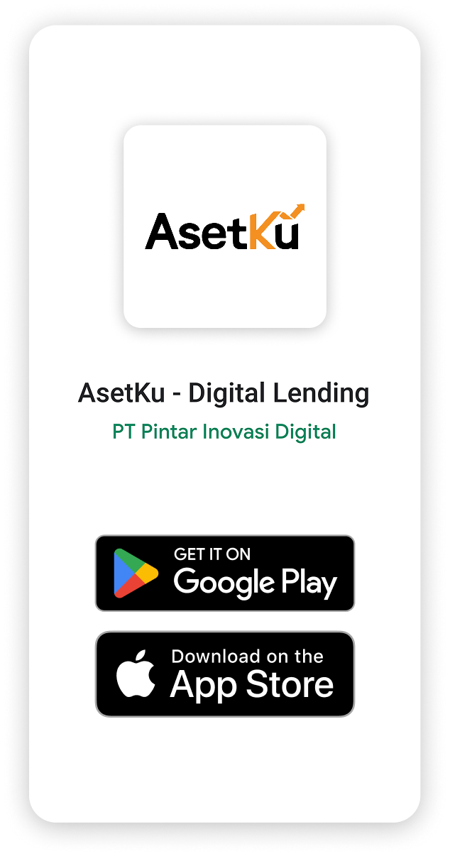 Unduh aplikasi AsetKu melalui Play Store dan App Store.